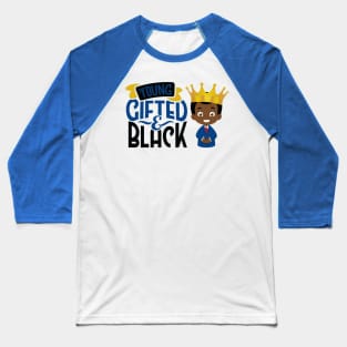 Young Gifted & Black Baseball T-Shirt